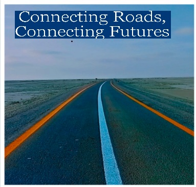 Connecting Roads Connecting Futures